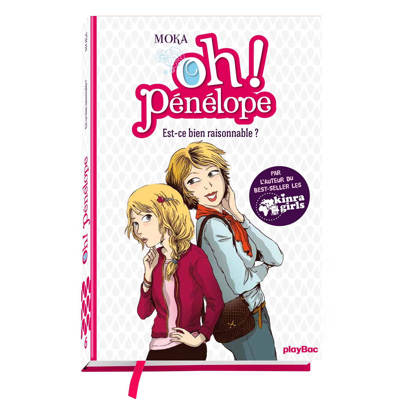 Oh ! Pénélope Estce bien raisonnable ? Tome 6 Playbac