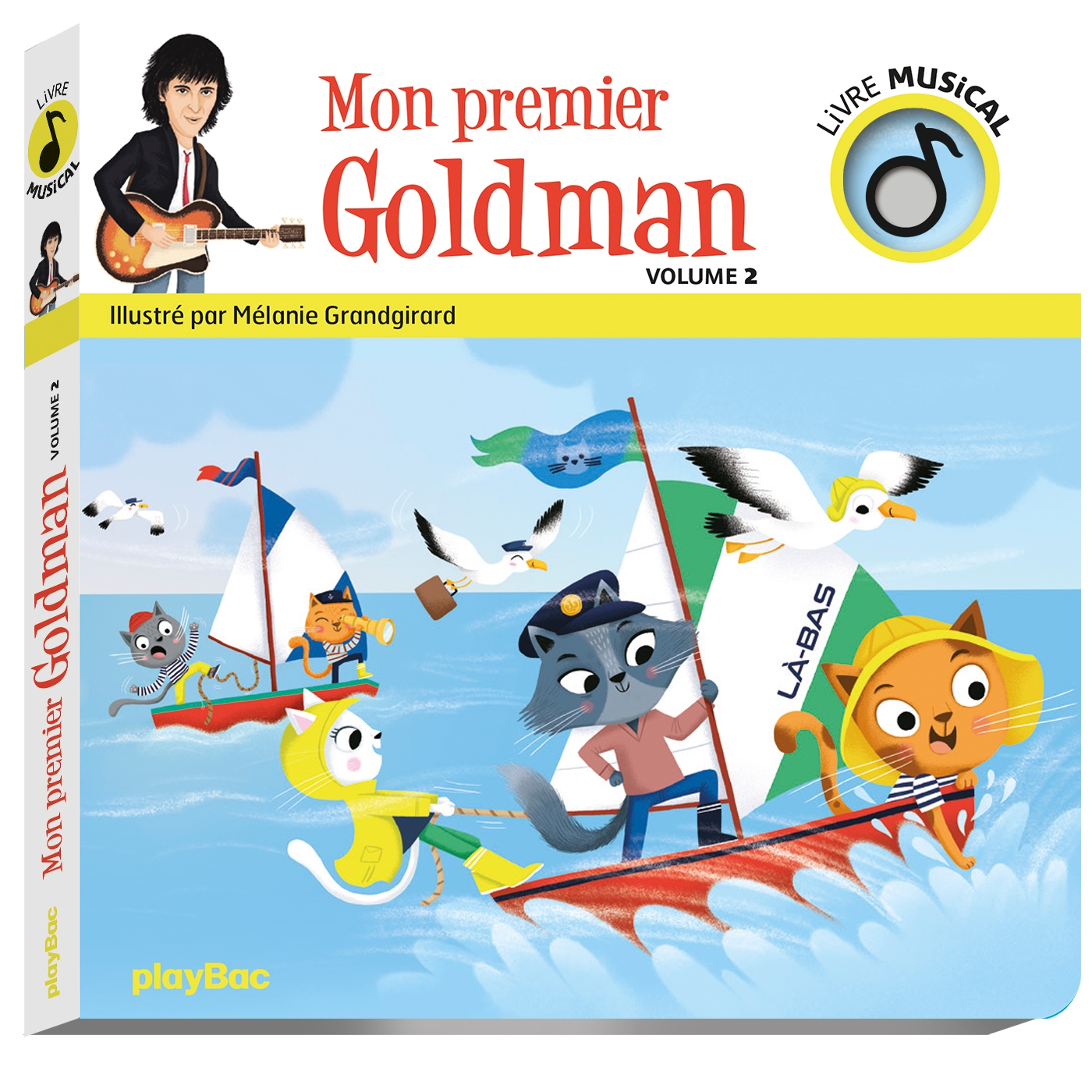 Livre musical - Mon premier Goldman vol 2 - Playbac