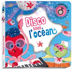 Bêtes de scène - Disco sous l'océan