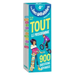 Les incollables - Tout le programme de la 6E - 11/12 ans