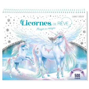 Licornes de rêve - Carnet créatif - Magie des neiges nouvelle édition