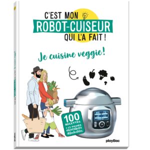 C'est mon robot cuiseur qui l'a fait ! Vegétariens
