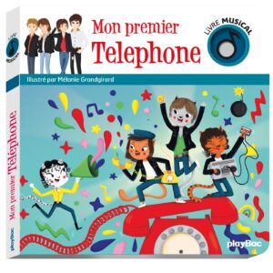 Livre musical - Mon premier Téléphone