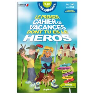 Cahier de vacances dont tu es le héros 2026 - Les incollables - CM1 au CM2 - 9/10 ans