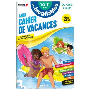 Cahier de vacances 2026 - Les incollables - CM2 à 6e - 10/11 ans