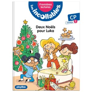 Les incollables - Premières lectures - Tome 9 - Deux Noëls pour Luka ! - niv. 2