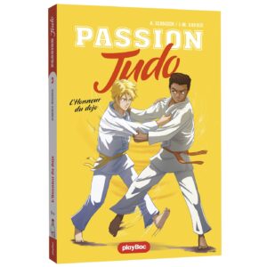 Passion judo - L'honneur du dojo - Tome 3