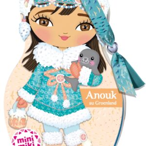 Minimiki - Carnet créatif - Anouk au Groenland nouvelle édition 2025