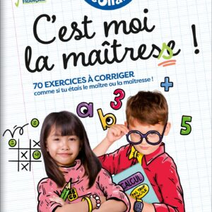 Les Incollables - C'est moi la maîtresse ! - CE1 7/8 ans