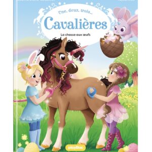 Une, deux, trois Cavalières - La chasse aux oeufs ! - Tome 7