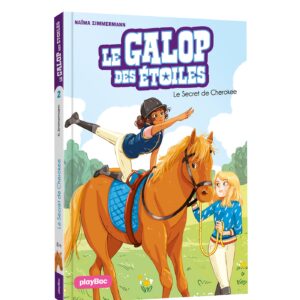 Le Galop des Etoiles - Le secret de Cherokee - Tome 2