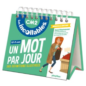 Les incollables - Un mot par jour - CM2 10/11 ans - Édition 2021