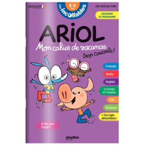 Cahier de vacances 2026 Ariol - Les incollables - CE2 au CM1 - 8/9 ans