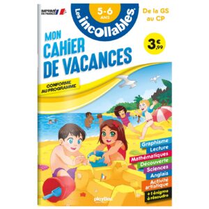 Cahier de vacances 2026 - Les incollables - Grande Section au CP - 5/6 ans