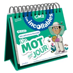 Les incollables - Un mot par jour - CM2 10/11 ans