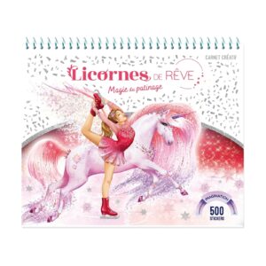 Licornes de rêve - Carnet créatif - Magie du patinage