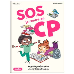 S.O.S Je rentre en CP