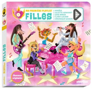 Livre musical - Ma première playlist Filles